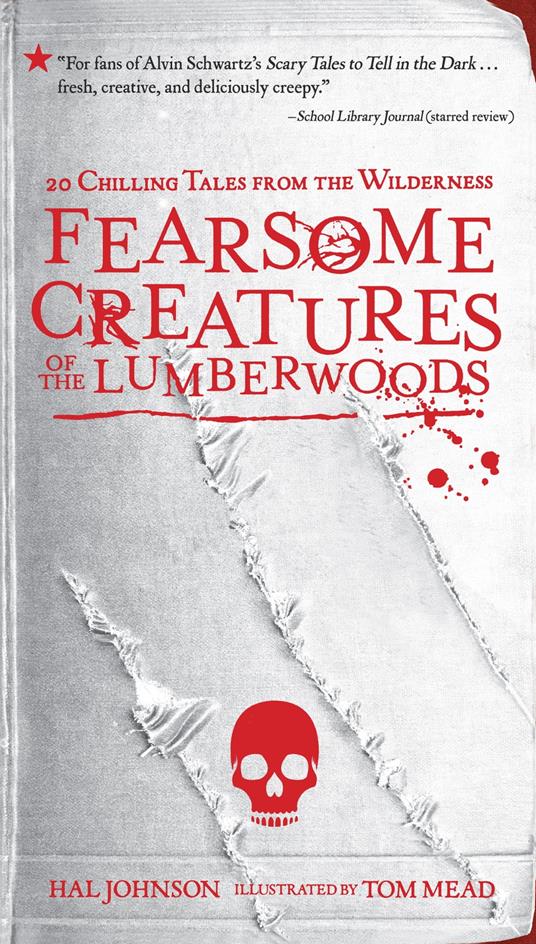 Fearsome Creatures of the Lumberwoods - Hal Johnson,Tom Mead - ebook