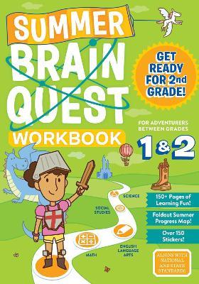 Summer Brain Quest: Between Grades 1 & 2 - Claire Piddock,Megan Butler,Workman Publishing - cover