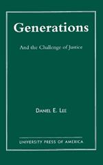 Generations: And the Challenge of Justice