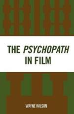 The Psychopath in Film