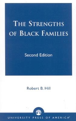 The Strengths of Black Families - Robert B. Hill - cover