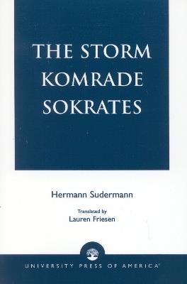 The Storm Komrade Sokrates - Hermann Sudermann - cover