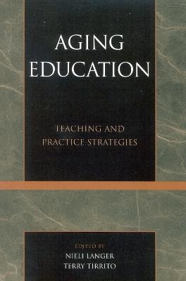 Aging Education: Teaching and Practice Strategies - cover