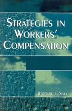 Strategies in Workers' Compensation