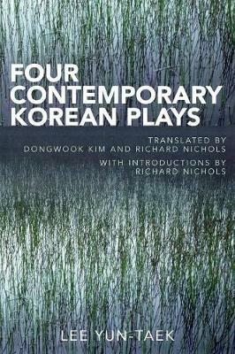 Four Contemporary Korean Plays - Lee Yun Taek - cover