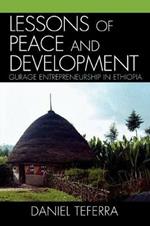 Lessons of Peace and Development: Gurage Entrepreneurship in Ethiopia