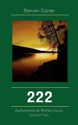 222: Aphorisms & Reflections - Steven Carter - cover