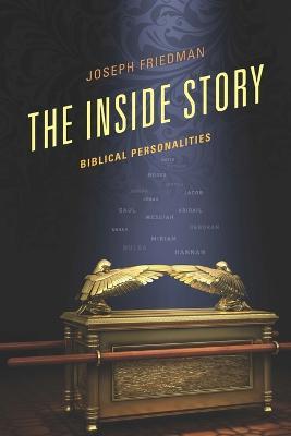 The Inside Story: Biblical Personalities - Joseph Friedman - cover