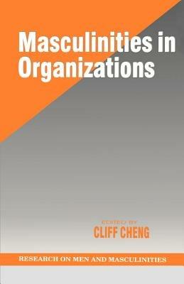 Masculinities in Organizations - cover