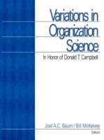 Variations in Organization Science: In Honor of Donald T Campbell - Joel A.C. Baum,Bill McKelvey - cover