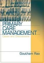 Primary Care Management: Cases and Discussions