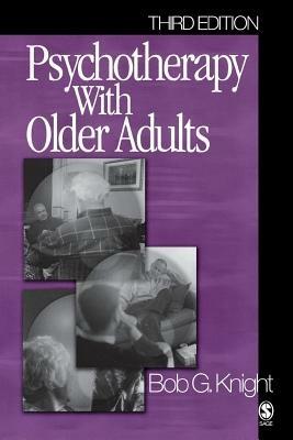 Psychotherapy with Older Adults - Bob G. Knight - cover