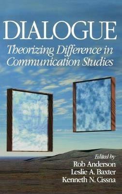 Dialogue: Theorizing Difference in Communication Studies - cover