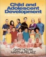 Child and Adolescent Development: A Behavioral Systems Approach