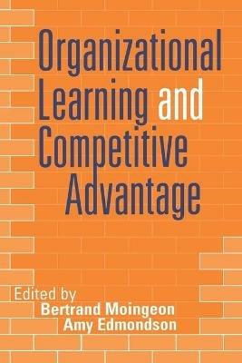 Organizational Learning and Competitive Advantage - cover