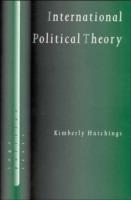 International Political Theory: Rethinking Ethics in a Global Era