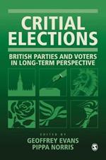 Critical Elections: British Parties and Voters in Long-term Perspective