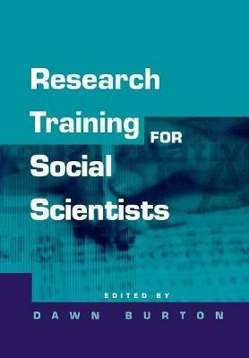 Research Training for Social Scientists: A Handbook for Postgraduate Researchers - cover