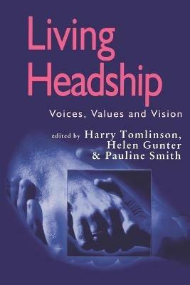 Living Headship: Voices, Values and Vision - cover