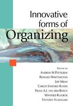 Innovative Forms of Organizing: International Perspectives