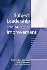 Subject Leadership and School Improvement