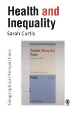 Health and Inequality: Geographical Perspectives