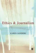 Ethics and Journalism