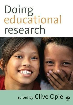 Doing Educational Research - Clive Opie - cover