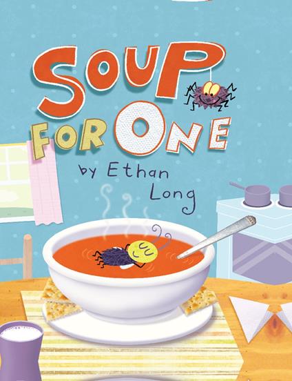 Soup for One - Ethan Long - ebook