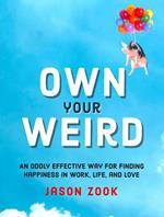 Own Your Weird