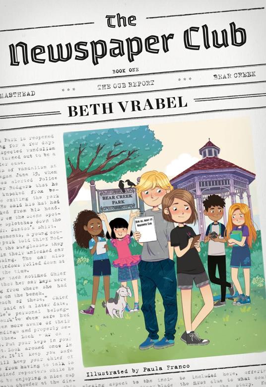 The Newspaper Club - Beth Vrabel,Paula Franco - ebook