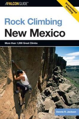 Rock Climbing New Mexico - Dennis Jackson - cover