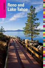 Insiders' Guide (R) to Reno and Lake Tahoe