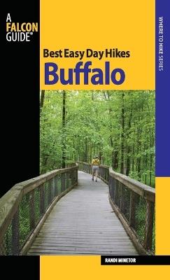 Best Easy Day Hikes Buffalo - Randi Minetor - cover