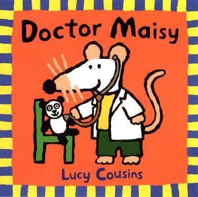 Doctor Maisy - Lucy Cousins - cover