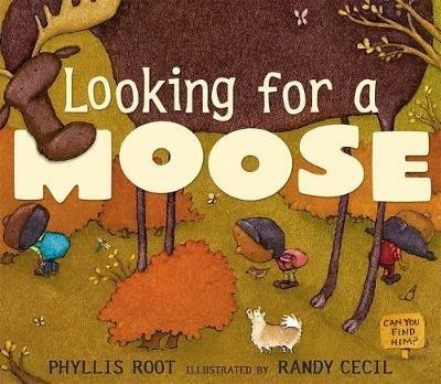 Looking for a Moose - Phyllis Root - cover