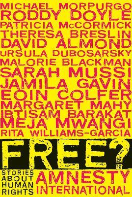 Free?: Stories About Human Rights - Various - cover