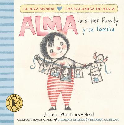 Alma and Her Family/Alma y su familia - Juana Martinez-Neal - cover