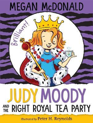 Judy Moody and the Right Royal Tea Party - Megan McDonald - cover