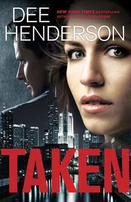 Taken - Dee Henderson - cover
