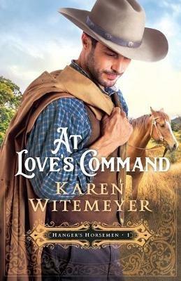 At Love`s Command - Karen Witemeyer - cover