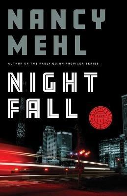 Night Fall - Nancy Mehl - cover