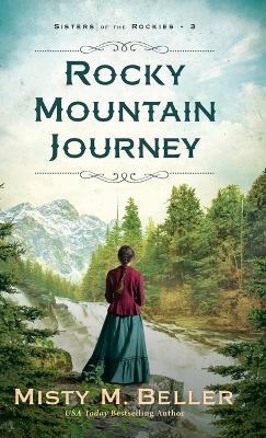 Rocky Mountain Journey - Misty M Beller - cover