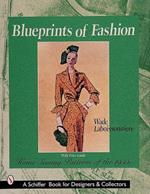 Blueprints of Fashion: Home Sewing Patterns of the 1950s