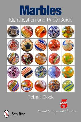 Marbles Identification and Price Guide - Robert Block - cover