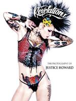 Revelations: The Photography of Justice Howard
