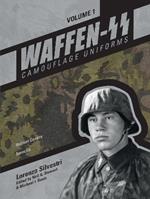 Waffen-SS Camouflage Uniforms, Vol. 1: Helmet Covers • Smocks