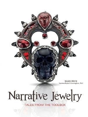 Narrative Jewelry: Tales from the Toolbox - Mark Fenn - cover