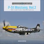 P-51 Mustang, Vol. 2: The D, H, and K Models in World War II and Korea