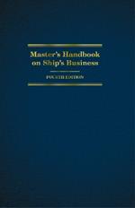 Master's Handbook on Ship's Business